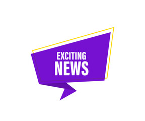 Exciting news. Vector banner. Announcement. Megaphone with exciting news message in bubble speech banner.