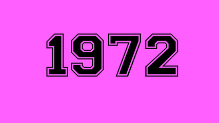 1972 number black lettering pink rose background - obrazy, fototapety, plakaty