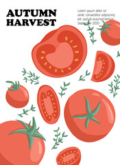 Autumn harvest design. Vector veggie tomato cartoon concept. Healthy organic tomatoes slices and rosemary.