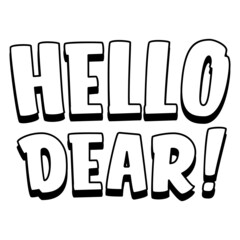 Hello Dear 

