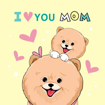 Happy mothers day greeting card with cute spitz dogs and the inscription I love you mom. Vector illustration of funny animals
