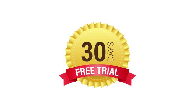 30 days free trial label, badge, sticker. Software promotions for free downloads. Motion graphics