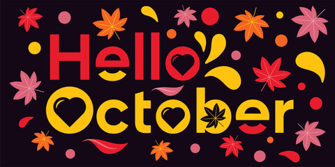 inspiration wordmark logo hello october with shape smile, heart, and autumn leaves with black background.