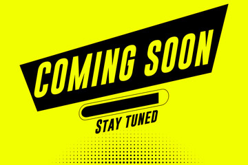Coming soon poster design in black and yellow colors. Used as a background for promotional and advertising concepts like upcoming events, new product release and launching online websites.