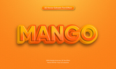 Mango 3d editable text effect vector design template. Easy to use Multi Purpose, Premium Quality Creative Mango 3d editable text effect.