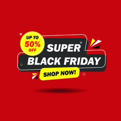 Black Friday banner design. discount banner. Super Black Friday sale with eps10 for free royalty