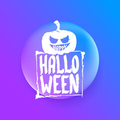Happy Halloween Banner, greeting card or background with Vector white Halloween label with scary pumpkin isolated on purple abstract background.