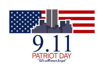 Patriot Day. September 11 "We will never forget" vector illustration. Suitable for greeting card, poster and banner.