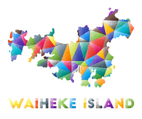 Waiheke Island - colorful low poly island shape. Multicolor geometric triangles. Modern trendy design. Vector illustration.