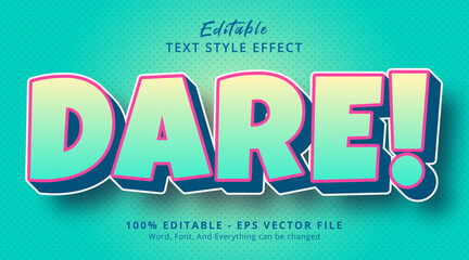 Dare! text with fancy color palette style effect, editable text effect