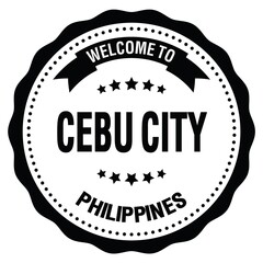 Fototapeta premium WELCOME TO CEBU CITY - PHILIPPINES, words written on black stamp