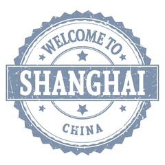 WELCOME TO SHANGHAI - CHINA, words written on gray stamp