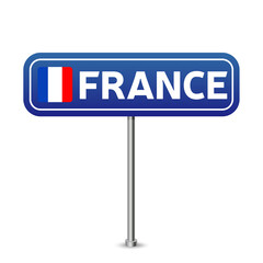france road sign. National flag with country name on blue road traffic signs board design vector illustration.