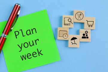 Phrase PLAN YOUR WEEK with vacation, shopping, learning, calender, plate and family symbols.