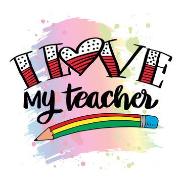 How do you love a teacher?