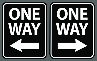 One way road sign with white wording and arrow on black background. Vector illustration