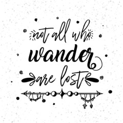not all who wander are lost boho typography