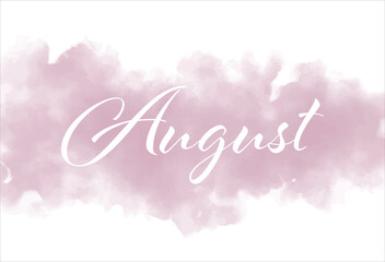 Naklejka na ściany i meble August text with beautiful watercolor. Hello August, summer wedding card
