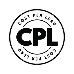 CPL - Cost Per Lead acronym, business concept background