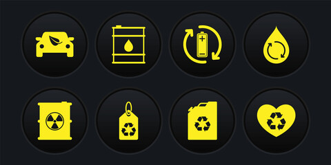 Set Radioactive waste in barrel, Recycle clean aqua, Tag with recycle, Eco fuel canister, Battery, Oil, friendly heart and car drive leaf icon. Vector