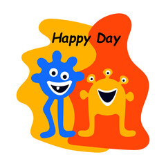 Happy day. Positive phrase. Cute cartoon monsters. Childrens greeting card or party invitation template.