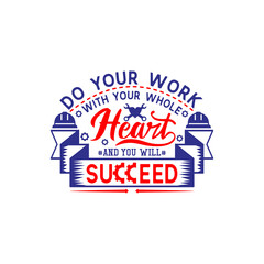 Labor day quotes design lettering vector