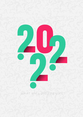 What will 2022 be like. Question mark. A question mark about the upcoming new year. Many questions in 2022. Design poster for social networks, banner. Vertical vector illustration.