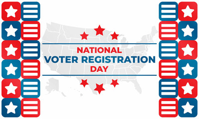 National Voter Registration Day. Celebrate this National Day on the fourth Tuesday in September. Poster, card, banner, background design. 