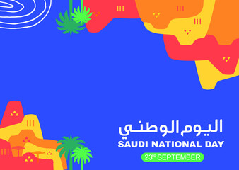 Saudi Arabia Independence Day. Arabic Translation: Saudi National Day. 23rd September. Vector Logo Illustration.