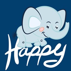 Cute baby elephant with text happy and background