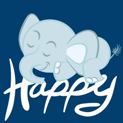 Cute baby elephant with text happy and background