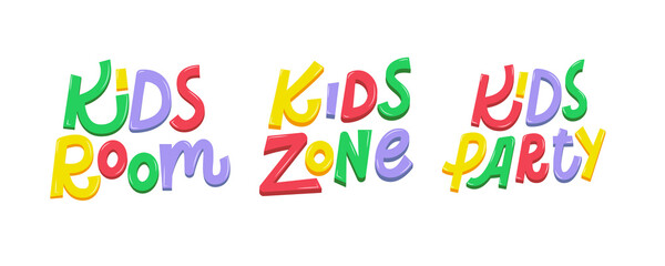 Kids zone entertainment text set. Kids, Room, Zone and Party vector lettering in cartoon style