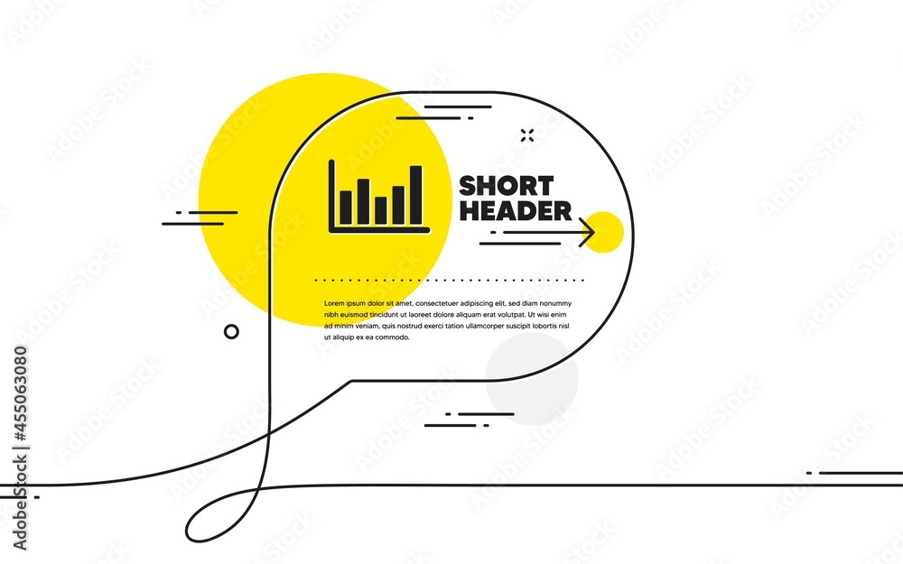 Poster column chart icon. continuous line chat bubble banner. financial graph sign. stock exchange symbol. 