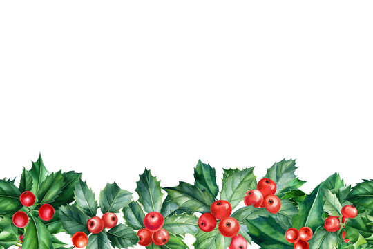 Holly. Christmas border on white background, watercolor illustration, greeting card with place for text