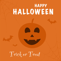 Happy Halloween, trick or treat. Greeting card with pumpkin, spider webs and bats. Vector illustration.
