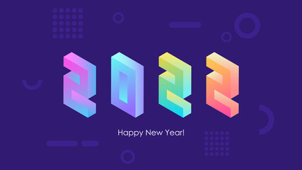 2022 Happy New Year isometric text design with trendy bright neon gradients for holiday greetings and invitations. Vector illustration.	