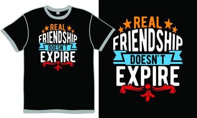 Obraz premium real friendship doesn't expire, friendship day, friend event, best friend forever, happy friendship day design saying