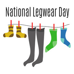 National Legwear Day, idea for poster, banner or greeting card