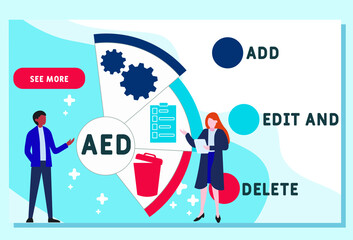 Vector website design template . AED - Add, Edit and Delete acronym. business concept. illustration for website banner, marketing materials, business presentation, online advertising.