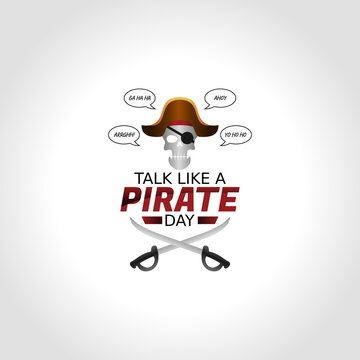 Vector graphic of talk like a pirate day good for talk like a pirate day celebration. flat design. flyer design.flat illustration.