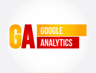 GA - Google Analytics acronym, business concept background