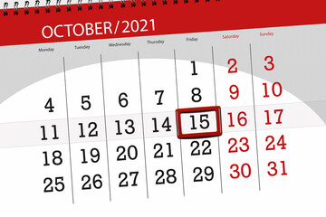 Calendar planner for the month october 2021, deadline day, 15, friday