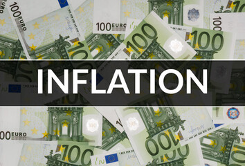 Growth of inflation in the world, inflation word on euro banknotes background