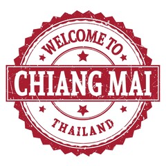 WELCOME TO CHIANG MAI - THAILAND, words written on red stamp