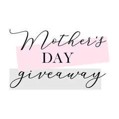Mother's Day Giveaway  banner | Instagram post | Instagram story vector image