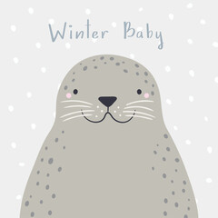 Cute cartoon seal portrait, quote Winter baby, snow. Hand drawn vector illustration. Winter animal character. Arctic wildlife. Design concept for kids fashion print, poster, baby shower, card.