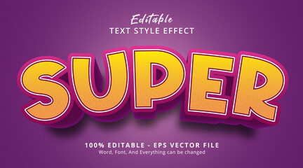 Editable text effect, Super text on cartoon headline style
