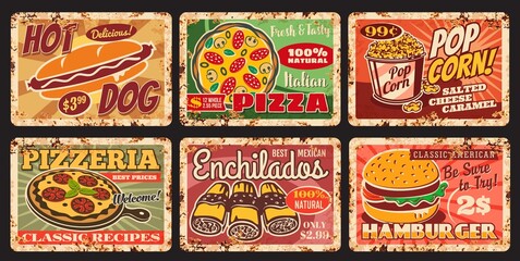 Fast and street food vintage rusty plates. Street restaurant or fast food cafe meals vector tin signs, grungy plates or dishes retro price tags with hot dog, pizza and popcorn, enchiladas, hamburger © Vector Tradition