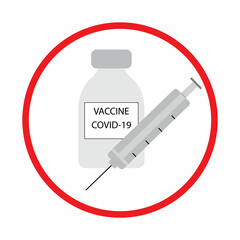 Covid-19 vaccine injection icon in red circle. Health care emblem. Pandemic time. Vector illustration. Stock image.