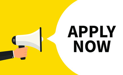 Male hand holding megaphone with apply now speech bubble. Loudspeaker. Banner for business, marketing and advertising. Vector illustration.